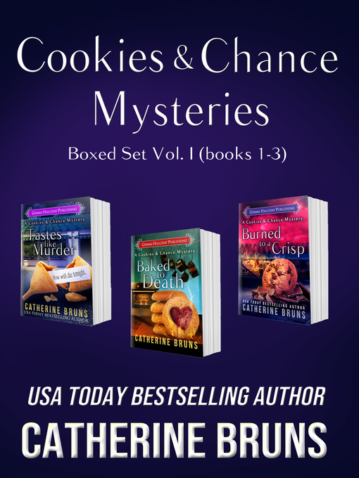 Title details for Cookies & Chance Mysteries Boxed Set by Catherine Bruns - Wait list